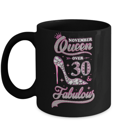 November Queen 30 And Fabulous 1992 30th Years Old Birthday Mug Coffee Mug | Teecentury.com