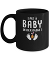 I Put A Baby In Her Basket Easter Pregnancy Mug Coffee Mug | Teecentury.com