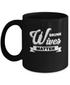 Drunk Wives Matter Mug Coffee Mug | Teecentury.com