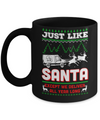 Just Like Santa Except We Deliver All Year Long Shipper Courier Mug Coffee Mug | Teecentury.com