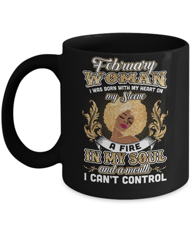 I'm A February Woman Funny Birthday Mug Coffee Mug | Teecentury.com