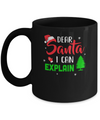 Dear Santa I Can Explain Funny Christmas Mug Coffee Mug | Teecentury.com