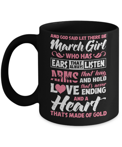 And God Said Let There Be March Girl Ears Arms Love Heart Mug Coffee Mug | Teecentury.com