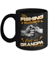 My Fishing Buddies Call Me Grandpa Mug Coffee Mug | Teecentury.com