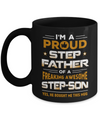 I'm A Proud Step Father Of A Freaking Awesome Step Son Mug Coffee Mug | Teecentury.com