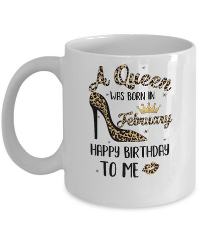 Born In February Girl Leopard High Heels Birthday Women Gift Mug Coffee Mug | Teecentury.com