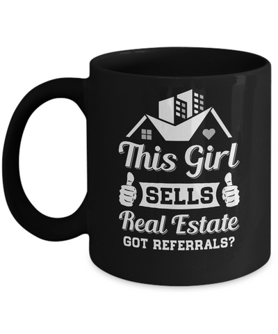 This Girl Sells Real Estate Mug Coffee Mug | Teecentury.com