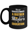 Mother With A Masters In Education Degree Graduation Gift Mug Coffee Mug | Teecentury.com