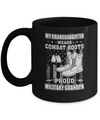 My Granddaughter Wears Combat Boots Proud Military Grandpa Mug Coffee Mug | Teecentury.com
