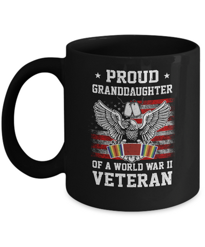Proud Granddaughter Of World War 2 Veteran Patriotic Mug Coffee Mug | Teecentury.com