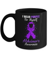 I Wear Purple For Myself Support Alzheimer's Awareness Mug Coffee Mug | Teecentury.com