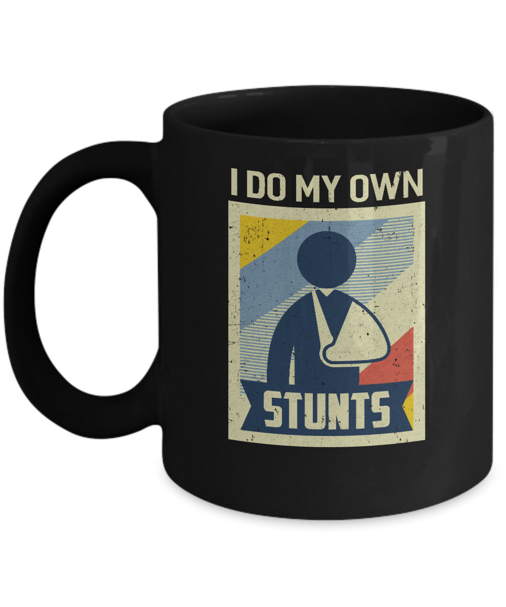Vintage Retro I Do My Own Stunts Broken Arm Mug Coffee Mug | Teecentury.com
