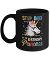 Step Dad Of The Unicorn Birthday Princess Mug Coffee Mug | Teecentury.com