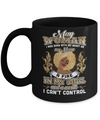 I'm A May Woman Funny Birthday Mug Coffee Mug | Teecentury.com