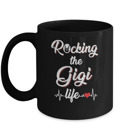 Rocking The Gigi Life Mothers Day Gifts Mug Coffee Mug | Teecentury.com