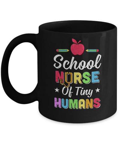 School Nurse Of Tiny Humans Mug Coffee Mug | Teecentury.com