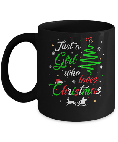 Just A Girl Who Loves Funny Christmas Women Gifts Mug Coffee Mug | Teecentury.com