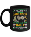 I Am Not A Labrador My Mom Said I'm A Baby Mug Coffee Mug | Teecentury.com