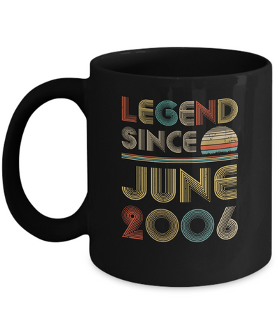 Legend Since June 2006 Vintage 16th Birthday Gifts Mug Coffee Mug | Teecentury.com