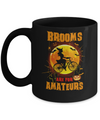 Brooms Are For Amateurs Funny Halloween Bicycle Mug Coffee Mug | Teecentury.com