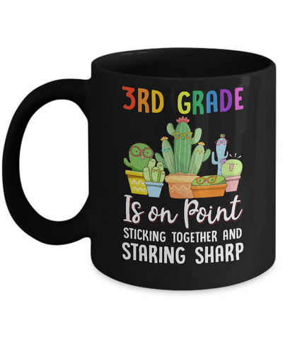 3rd Grade Is On Point 1St Day Of School Cactus Teacher Mug Coffee Mug | Teecentury.com