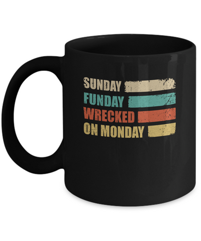 Vintage Sunday Funday Wrecked On Monday Funny Drink Beer Mug Coffee Mug | Teecentury.com