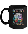 I Would Change The World For You Autism Awareness Mug Coffee Mug | Teecentury.com