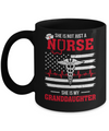 She Is Not Just A Nurse She Is My Granddaughter American Flag Mug Coffee Mug | Teecentury.com