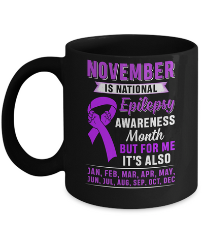 November Is National Epilepsy Awareness Month Mug Coffee Mug | Teecentury.com