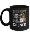 I Destroy Silence Drums Funny Drummer Musician Mug Coffee Mug | Teecentury.com