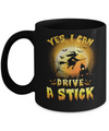 Yes I Can Drive A Stick Broom Funny Halloween Witch Mug Coffee Mug | Teecentury.com