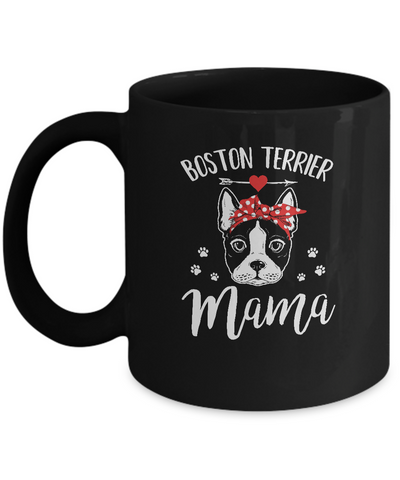 Boston Terrier Mama Funny Boston Terrier Lover Coffee Mug | Teecentury.com