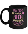 This Girl Is Now 10 Double Digits 10Th Birthday Gift Mug Coffee Mug | Teecentury.com