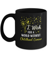 I Wish For A World Without Childhood Cancer Awareness Mug Coffee Mug | Teecentury.com