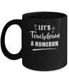 Let's Touchdown Homerun Mug Coffee Mug | Teecentury.com