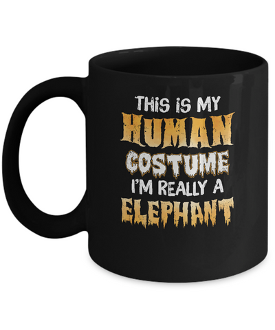 This Is My Human Costume Elephant Halloween Mug Coffee Mug | Teecentury.com