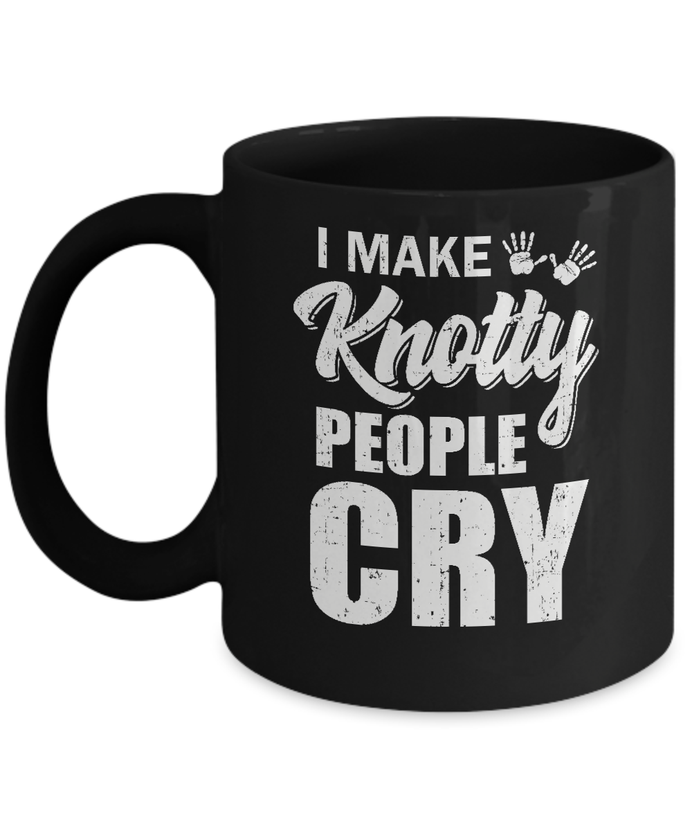 I Make Knotty People Cry Massage Therapist Gift Mug Coffee Mug | Teecentury.com