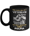 Some People Call Me Veteran The Most Important Call Me Papa Mug Coffee Mug | Teecentury.com