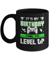 It's My Birthday Time To Level Up Mug Coffee Mug | Teecentury.com