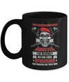 Veteran Why Should I Apologize For The Monster Mug Coffee Mug | Teecentury.com