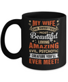My Wife The Sweetest Most Beautiful Loving Amazing Mug Coffee Mug | Teecentury.com