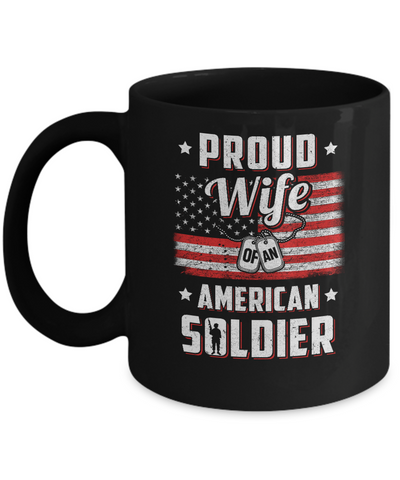 Proud Wife Of A Soldier Army Husband Veteran Mug Coffee Mug | Teecentury.com