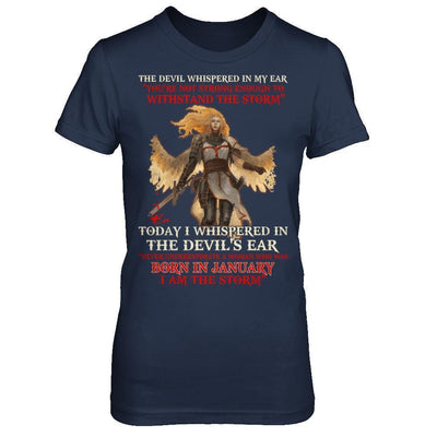 The Devil Whispered A Woman Who Was Born In January The Storm T-Shirt & Hoodie | Teecentury.com